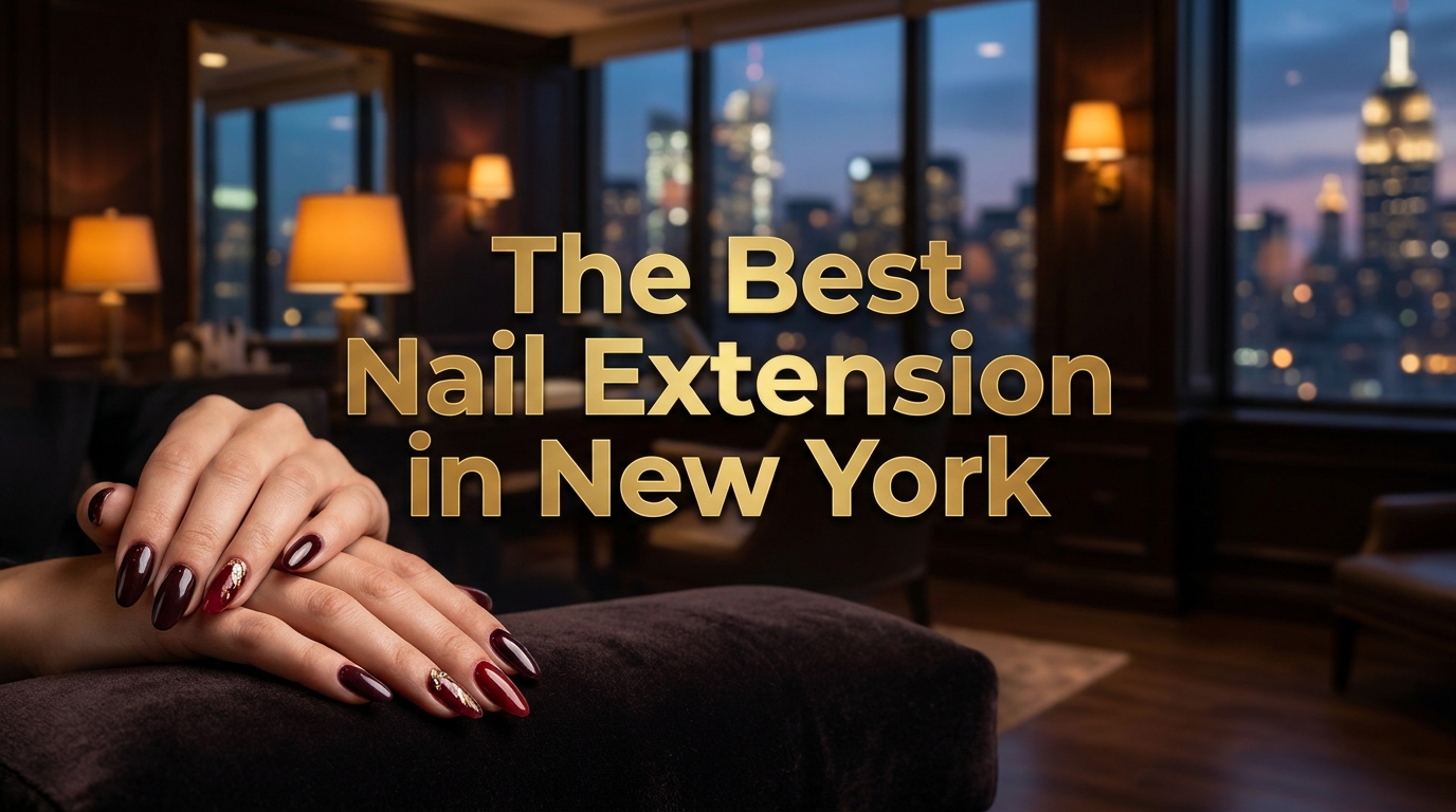 The Best Nail Extension in New York